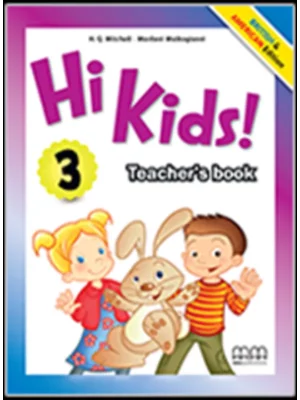 Hi Kids! 3 TEACHER'S BOOK