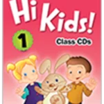 Hi Kids 1 CLASS AUDIO CDs