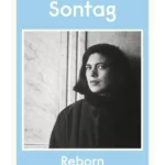 Reborn : Early Diaries 1947-1963
