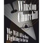 We Will All Go Down Fighting to the End