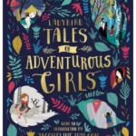 Ladybird Tales of Adventurous Girls