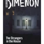 The Strangers in the House