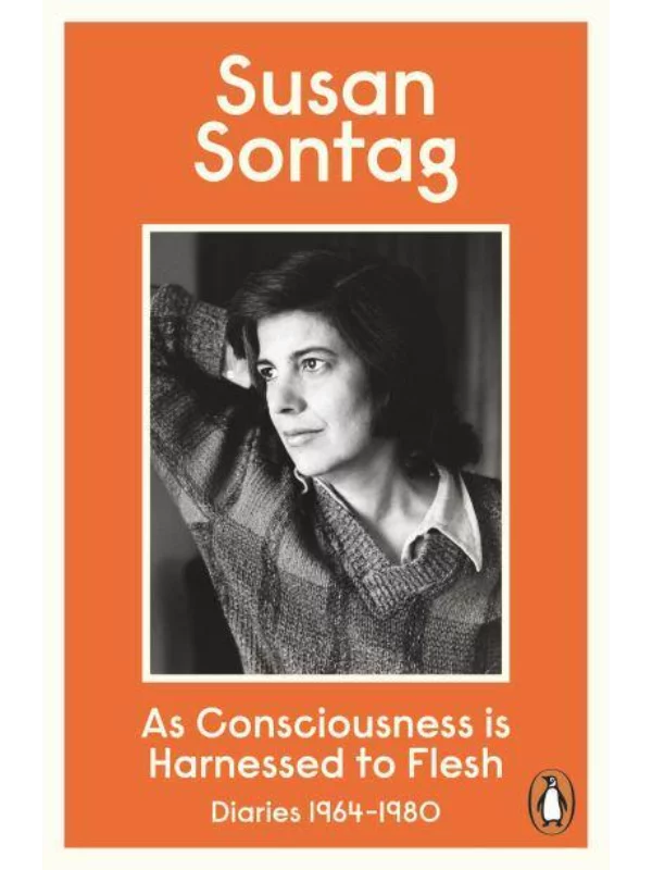 As Consciousness is Harnessed to Flesh : Diaries 1964-1980 1