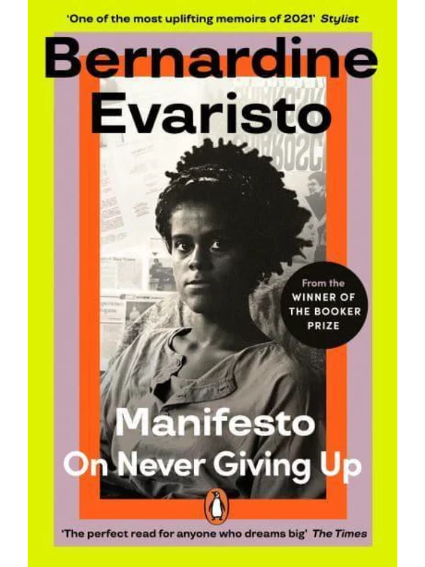 Manifesto : A radically honest and inspirational memoir from the Booker Prize winning author of Girl, Woman, Other - Image 1
