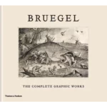 Bruegel: The Complete Graphic Works