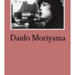 Daido Moriyama