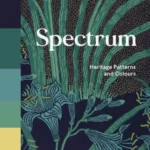 Spectrum : Heritage Patterns and Colours