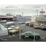 Stephen Shore: Uncommon Places: The Comp Stephen Shore: Uncommon Places: The Complete Works