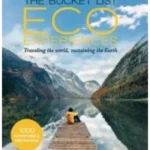 The Bucket List Eco Experiences