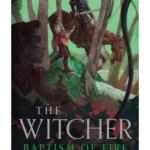 Baptism of Fire - The Witcher