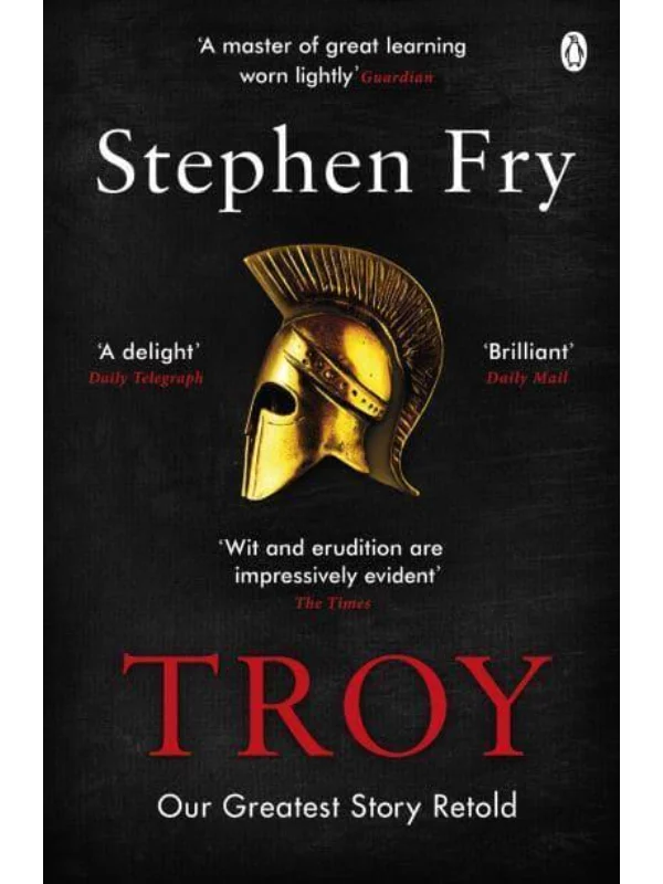 Troy : Our Greatest Story Retold 1
