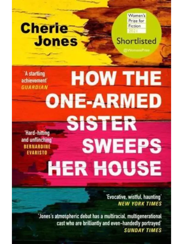 How the One-Armed Sister Sweeps Her House 1