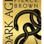 Dark Age - A Red Rising Novel