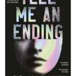 Tell Me an Ending