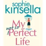 My Not So Perfect Life: A Novel