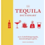 The Tequila Dictionary