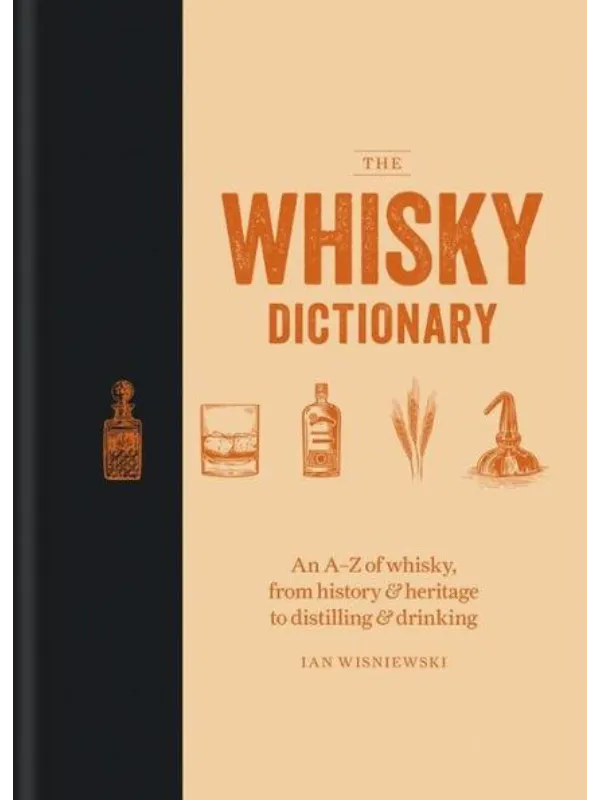 9781784725488 The Whisky Dictionary - Slika 1