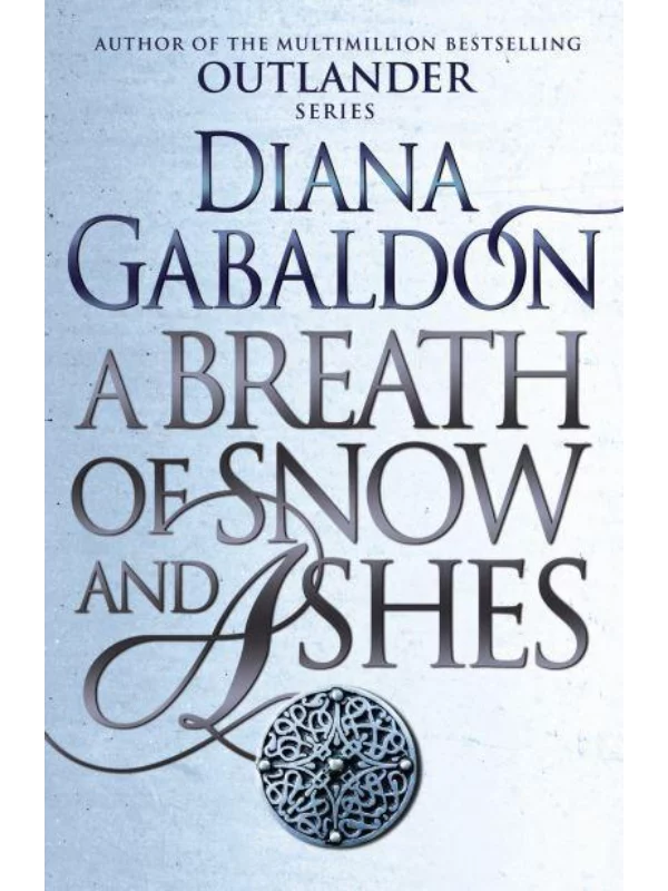 A Breath Of Snow And Ashes - Image 1