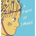 A Puff of Smoke
