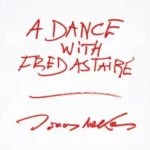 A Dance with Fred Astaire