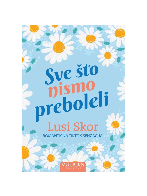 Sve Što Nismo Preboleli 1