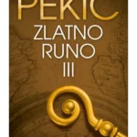 Zlatno Runo III Deo-Pekic