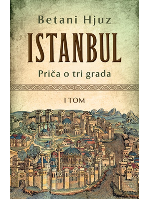 Istanbul I Tom 1