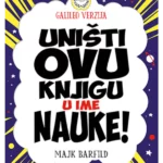 Unisti Ovu Knjigu U Ime Nauke