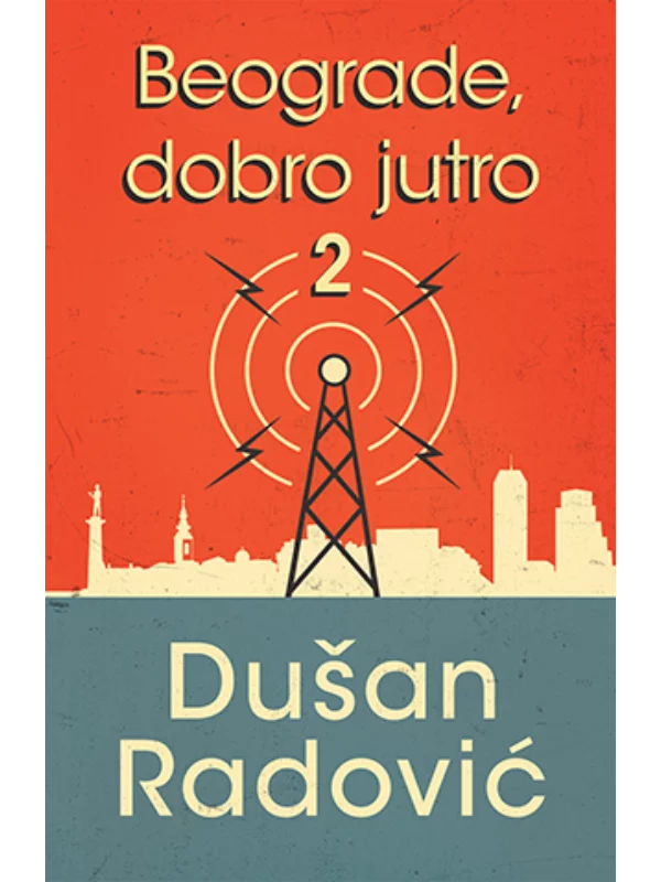 Beograde, Dobro Jutro 2 - Lagu 1