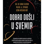 DOBRO DOSLI U SVEMIR