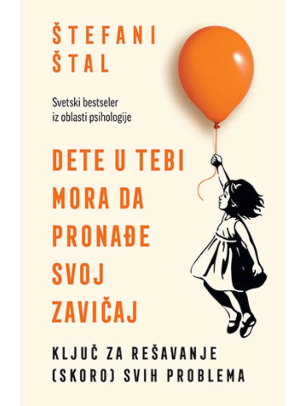 Dete U Tebi Mora Da Pronadje S - Image 1