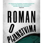 Roman O Pijanstvima