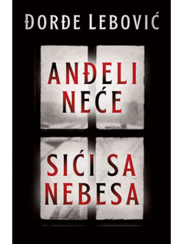 Anđeli neće sići sa nebesa 1