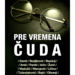 Pre vremena čuda