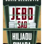 Jebo sad hiljadu dinara