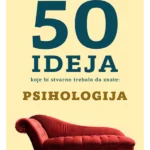 Psihologija : 50 ideja koje bi
