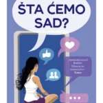 Šta ćemo sad?