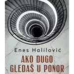 Ako dugo gledaš u ponor
