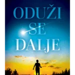 Oduži se dalje