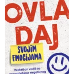 Ovladaj svojim emocijama