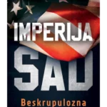 Imperija SAD: Beskrupulozna sv
