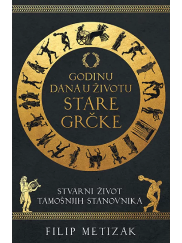 Godinu dana u životu stare Grč 1