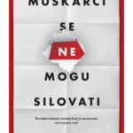 Muškarci se ne mogu silovati