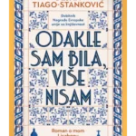 Odakle sam bila, više nisam