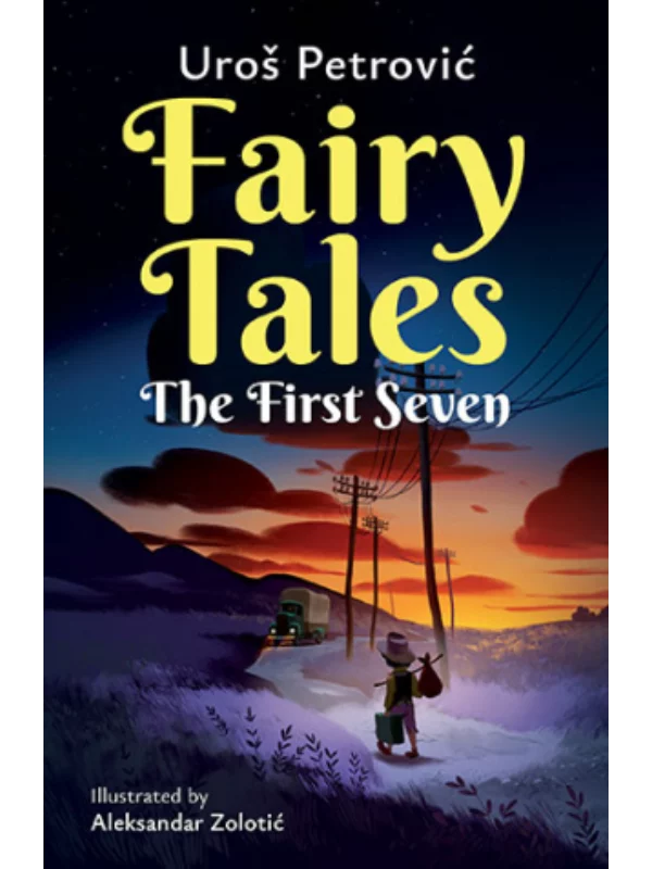 Fairy Tales: The First Seven 1