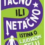 Tačno ili netačno: Istina o lj