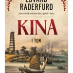 Kina – I tom