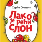 Lako je reći slon