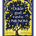 Dokle god rastu limunovi