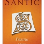 Pesme I tom Aleksa Santić - Tea Books